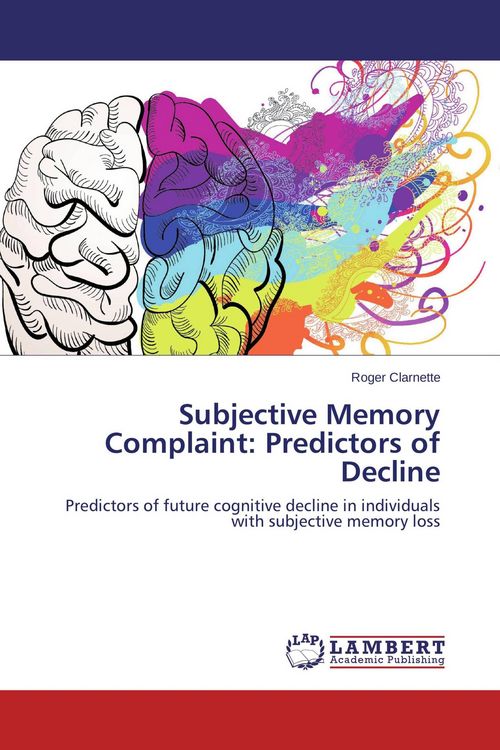 Produktbild: Subjective Memory Complaint: Predictors of Decline