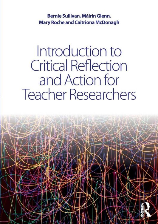 Produktbild: Introduction to Critical Reflection and Action for Teacher Researchers