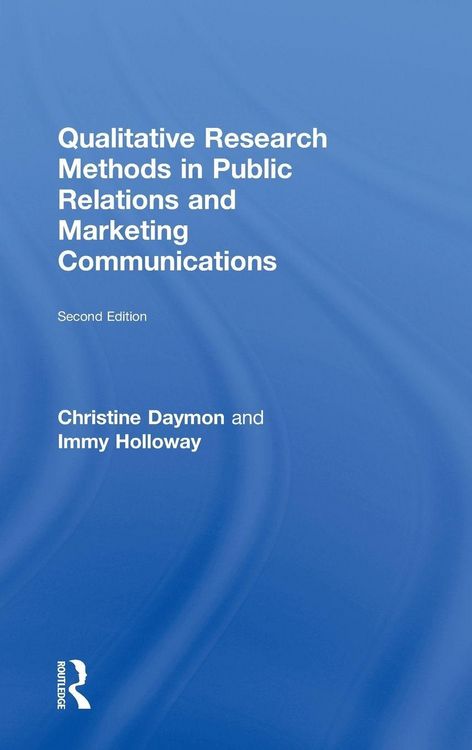 Produktbild: Qualitative Research Methods in Public Relations and Marketing Communications