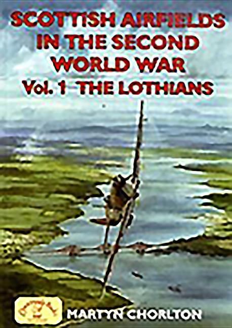 Produktbild: Scottish Airfields in the Second World War