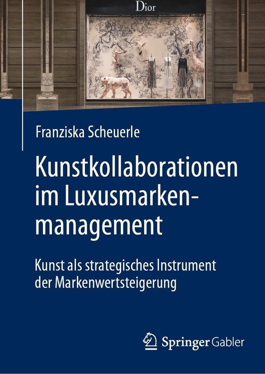 Produktbild: Kunstkollaborationen im Luxusmarkenmanagement