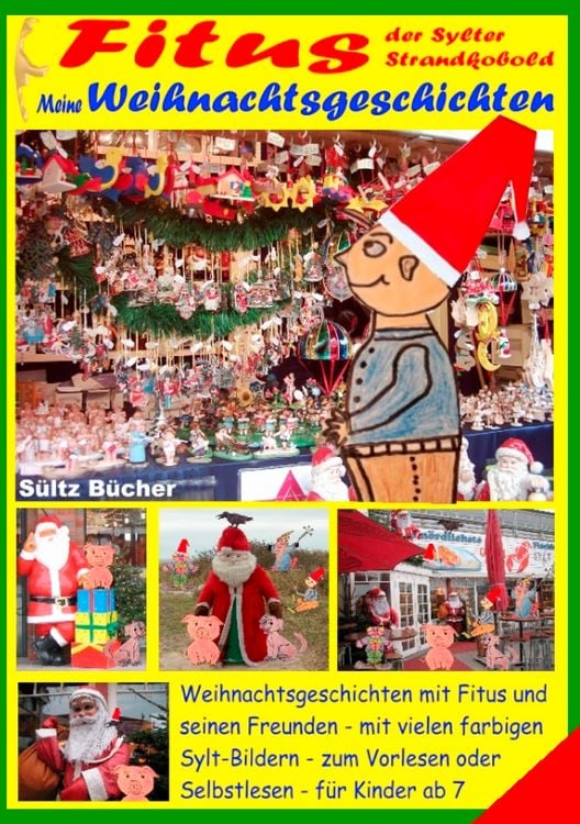 Produktbild: Fitus, der Sylter Strandkobold - Meine Weihnachtsgeschichten mit vielen farbigen Bildern