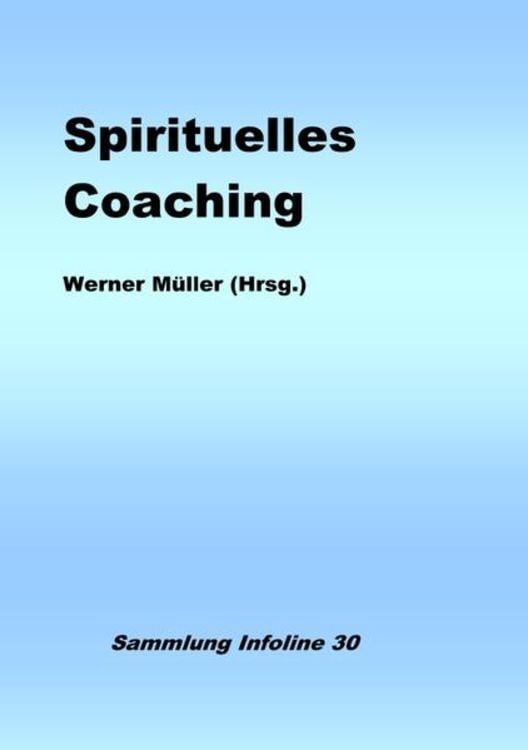Produktbild: Sammlung infoline / Spirituelles Coaching