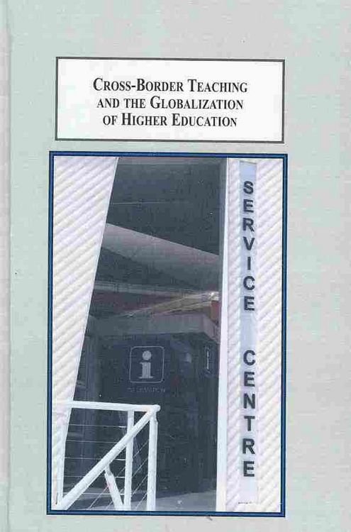 Produktbild: Cross-border Teaching and the Globalization of Higher Education