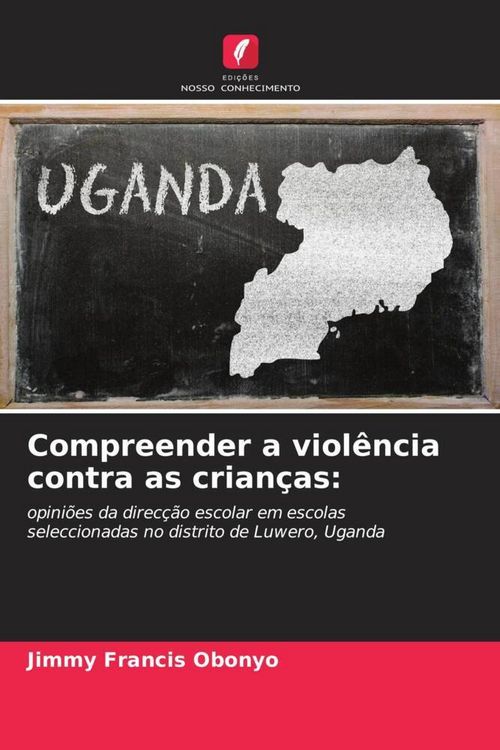 Produktbild: Compreender a viol&ecirc;ncia contra as crian&ccedil;as: