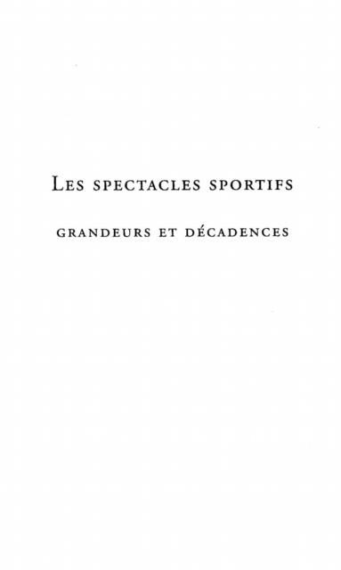 Produktbild: Spectacles sportifs grandeurs et decadences
