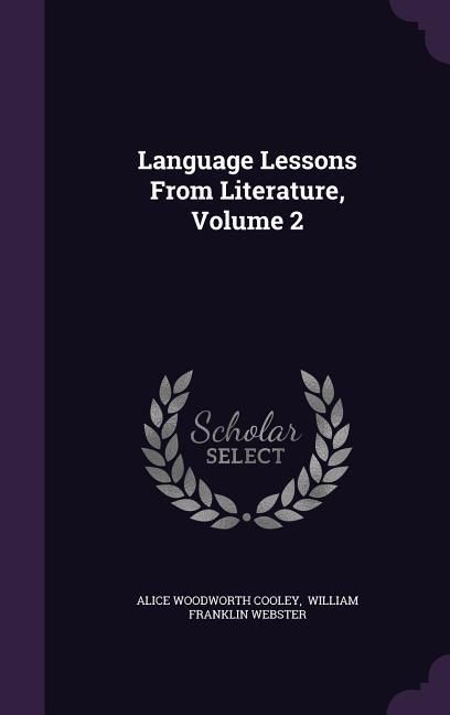 Produktbild: Language Lessons From Literature, Volume 2