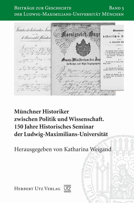 Produktbild: M&uuml;nchner Historiker zwischen Politik und Wissenschaft