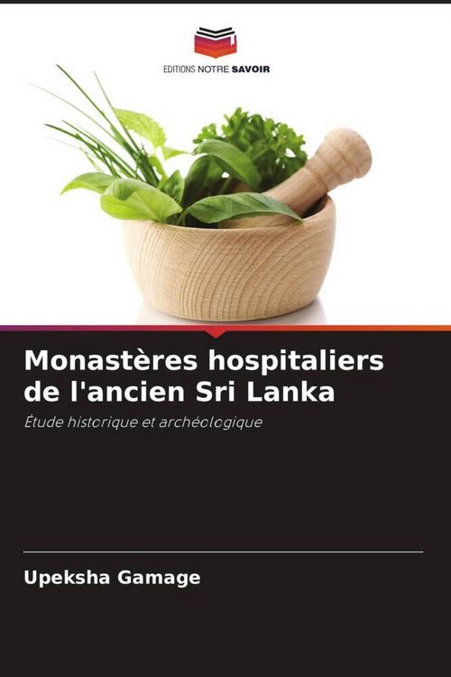 Produktbild: Monast&egrave;res hospitaliers de l'ancien Sri Lanka