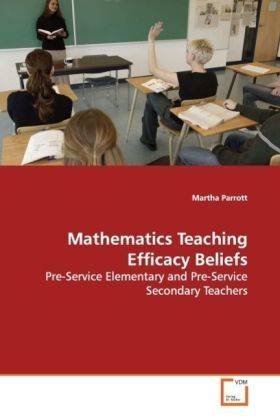Produktbild: Parrott, M: Mathematics Teaching Efficacy Beliefs