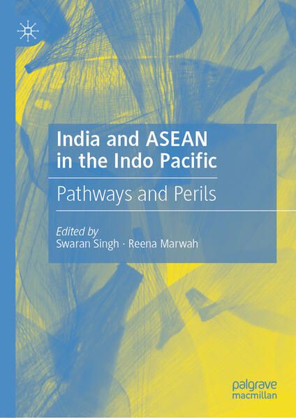 Produktbild: India and ASEAN in the Indo Pacific