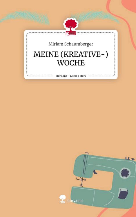 Produktbild: MEINE (KREATIVE-) WOCHE. Life is a Story - story.one