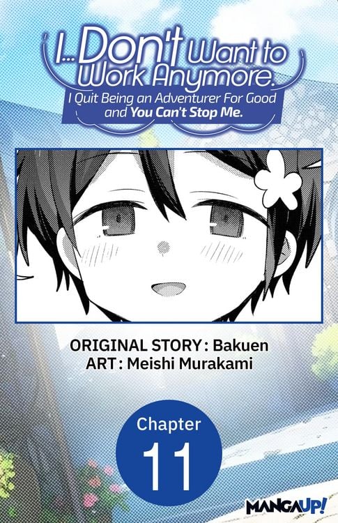 Produktbild: I... Don't Want to Work Anymore. I Quit Being an Adventurer For Good and You Can't Stop Me. #011