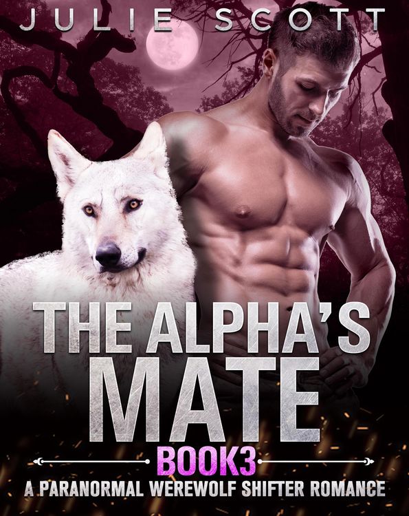 Produktbild: The Alpha's Mate Book 3:A Paranormal Werewolf Shifter Romance