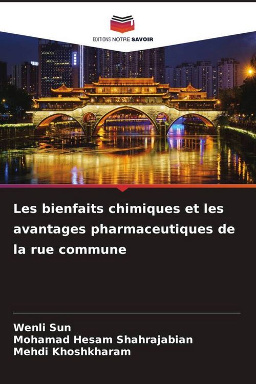 Produktbild: Les bienfaits chimiques et les avantages pharmaceutiques de la rue commune