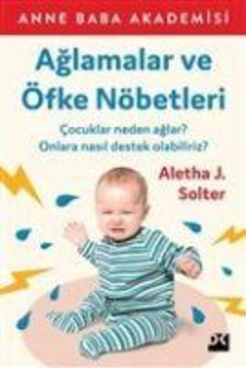 Bild vom Artikel Aglamalar ve Öfke Nöbetleri vom Autor Aletha J. Solter