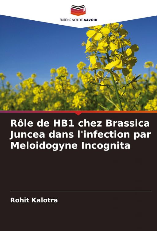 Produktbild: R&ocirc;le de HB1 chez Brassica Juncea dans l'infection par Meloidogyne Incognita