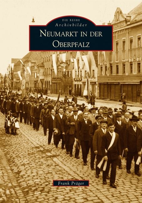 Produktbild: Neumarkt in der Oberpfalz