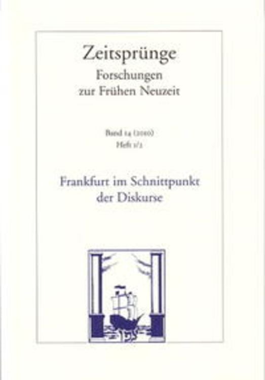Bild vom Artikel Frankfurt im Schnittpunkt der Diskurse vom Autor Robert Seidel