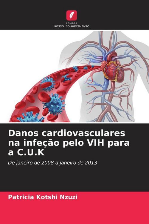 Produktbild: Danos cardiovasculares na infe&ccedil;&atilde;o pelo VIH para a C.U.K