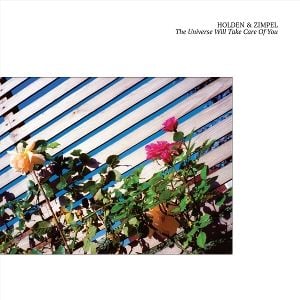 Produktbild: The Universe Will Take Care Of You (180g White LP)