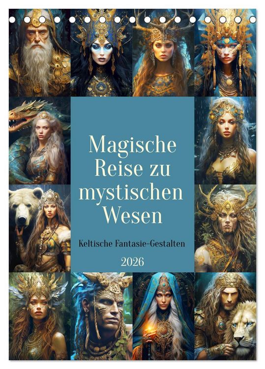 Produktbild: Magische Reise zu mystischen Wesen. Keltische Fantasie-Gestalten (Tischkalender 2026 DIN A5 hoch), CALVENDO Monatskalender
