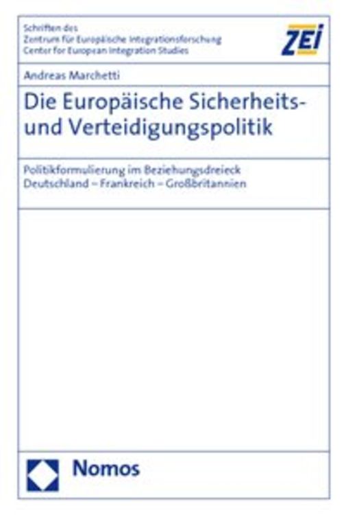 Produktbild: Die Europ&auml;ische Sicherheits- und Verteidigungspolitik