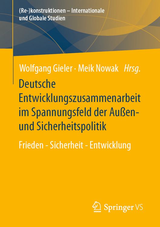 Produktbild: Deutsche Entwicklungszusammenarbeit im Spannungsfeld der Au&szlig;en- und Sicherheitspolitik