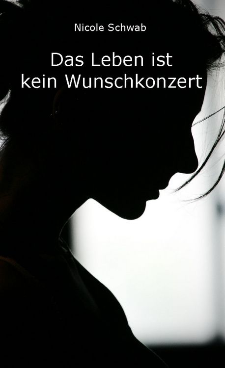 Produktbild: Das Leben ist kein Wunschkonzert