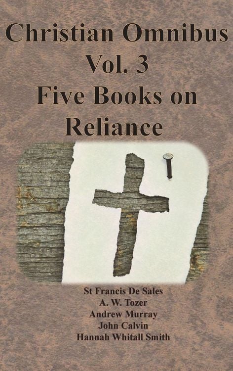 Produktbild: Christian Omnibus Vol. 3 - Five Books on Reliance