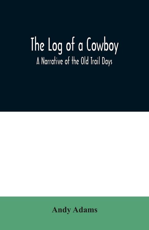 Produktbild: The Log of a Cowboy