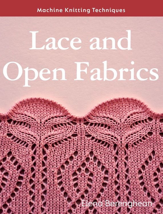 Produktbild: Machine Knitting Techniques: Lace and Open Fabrics