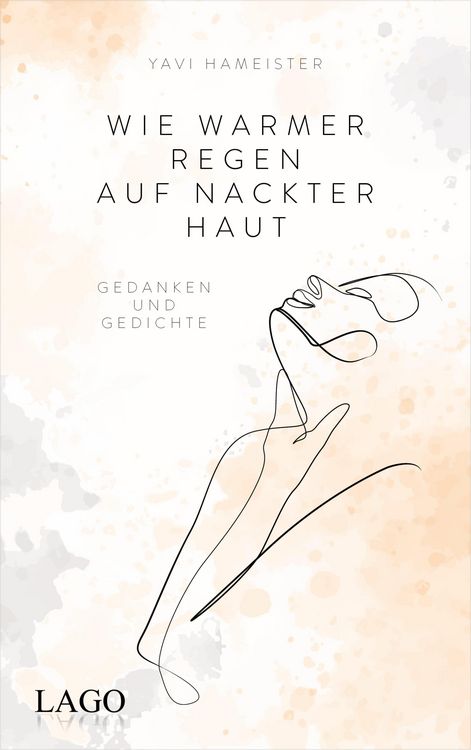 Produktbild: Wie warmer Regen auf nackter Haut