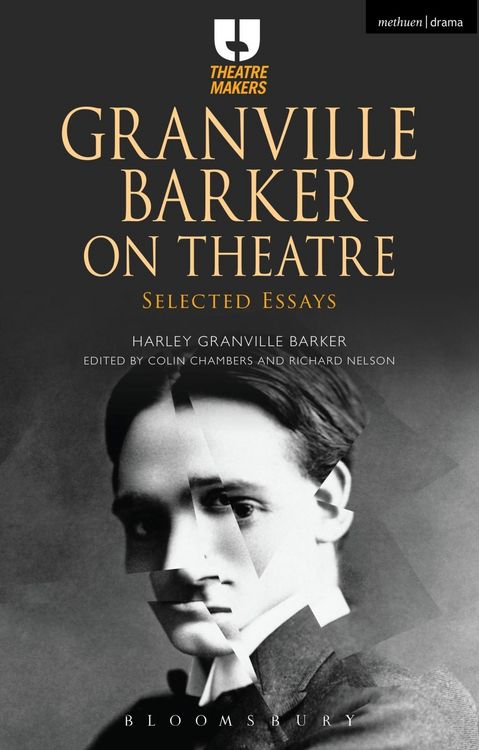 Produktbild: Granville Barker on Theatre