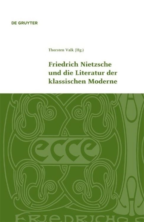Produktbild: Friedrich Nietzsche und die Literatur der klassischen Moderne