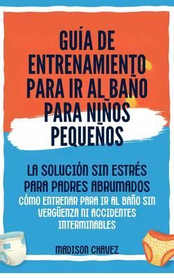 Produktbild: Gu&iacute;a De Entrenamiento Para Ir Al Ba&ntilde;o Para Ni&ntilde;os Peque&ntilde;os