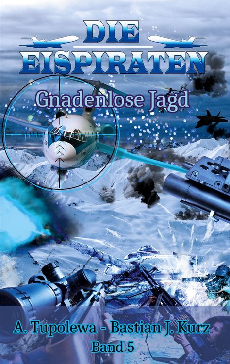 Produktbild: Die Eispiraten - Gnadenlose Jagd