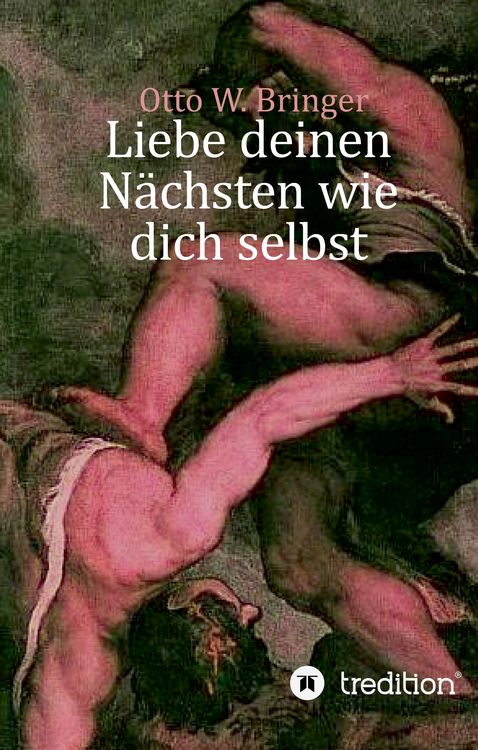 Produktbild: Liebe deinen N&auml;chsten wie dich selbst