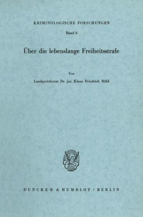 Produktbild: &Uuml;ber die lebenslange Freiheitsstrafe.