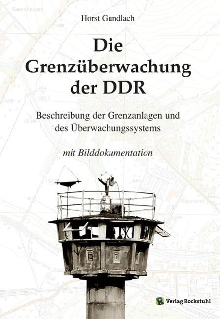Produktbild: Die Grenz&uuml;berwachung der DDR