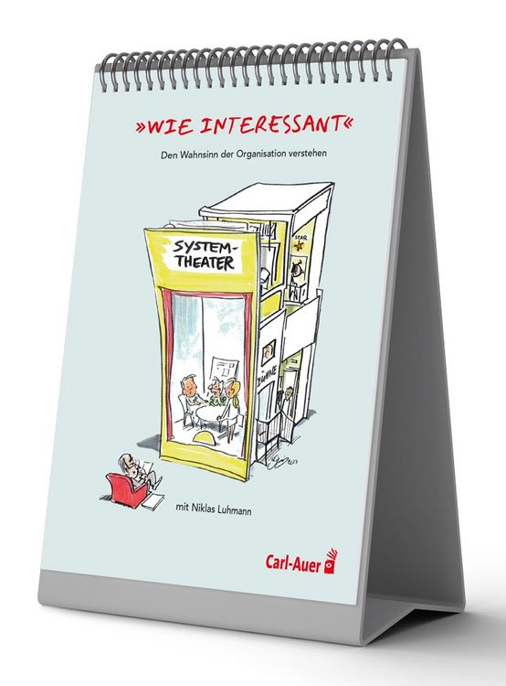Produktbild: "Wie interessant" – Den Wahnsinn der Organisation verstehen mit Niklas Luhmann