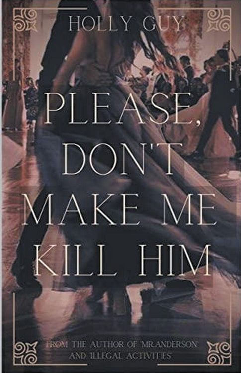 Produktbild: Please Don't Make Me Kill Him