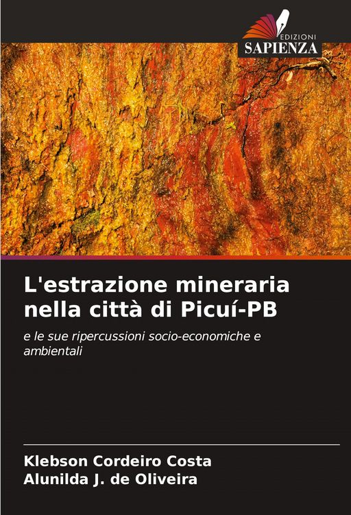 Produktbild: L'estrazione mineraria nella citt&agrave; di Picu&iacute;-PB