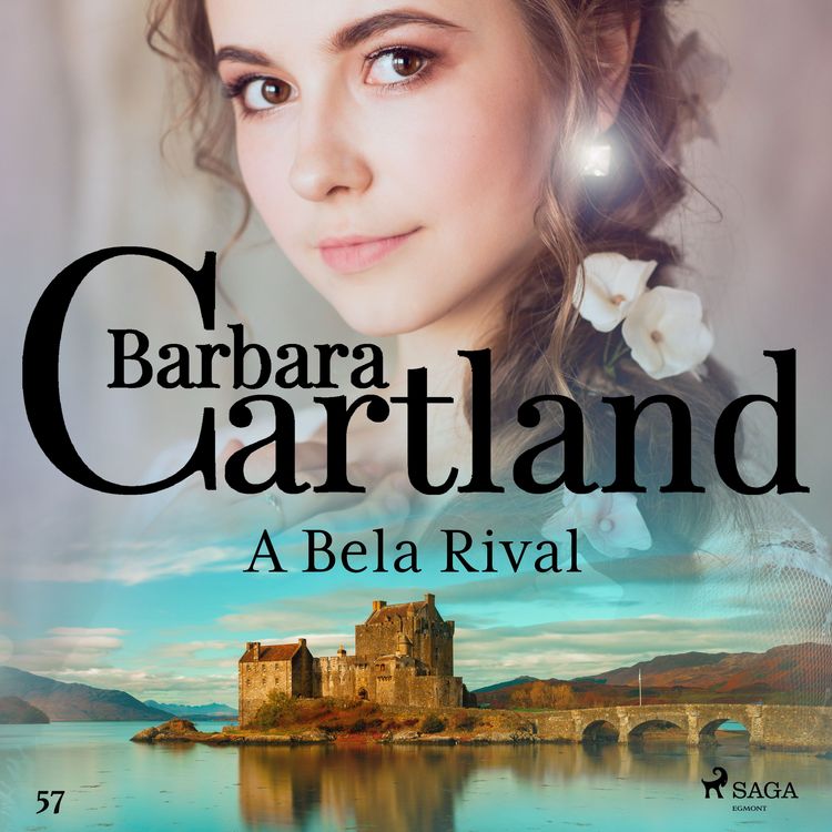 Produktbild: A Bela Rival (A Eterna Cole&ccedil;&atilde;o de Barbara Cartland 57)