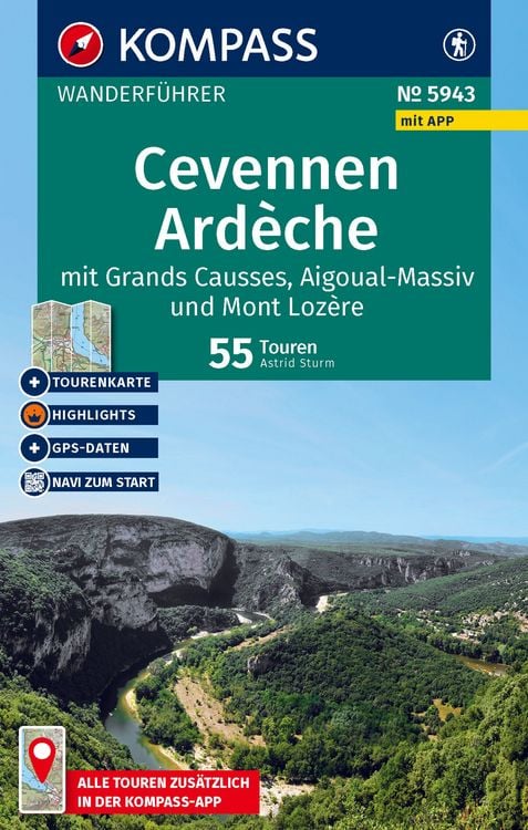 Produktbild: KOMPASS Wanderführer Cevennen, Ardèche mit Grands Causses, Aigoual-Massiv und Mont Lozère, 55 Touren mit Extra-Tourenkarte