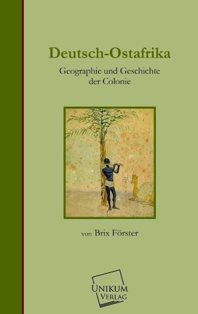 Produktbild: F&ouml;rster, B: Deutsch-Ostafrika