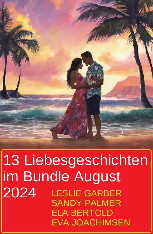 Produktbild: 13 Liebesgeschichten im Bundle August 2024