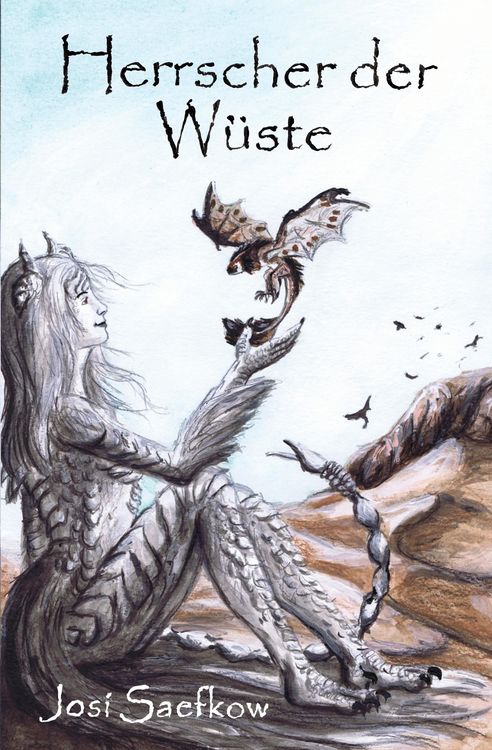 Produktbild: Herrscher der W&uuml;ste. Illustrierter Fantasyroman &uuml;ber Echsenmenschen und Drachen
