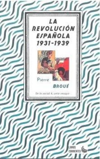 Produktbild: La revoluci&oacute;n espa&ntilde;ola, 1931-1939