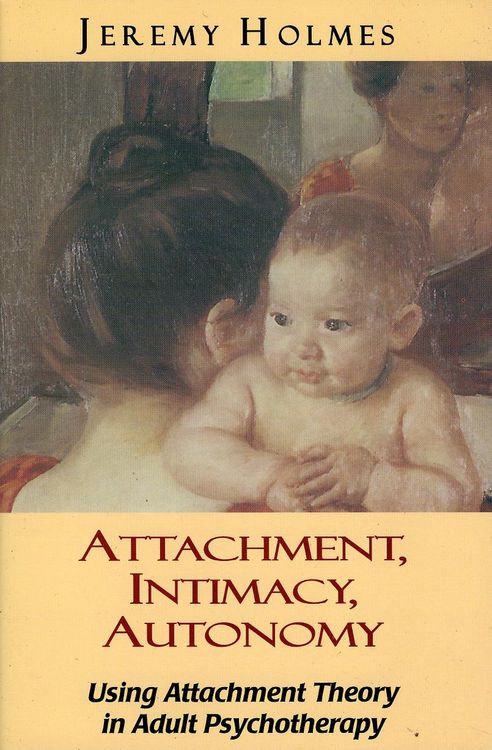 Produktbild: Attachment, Intimacy, Autonomy